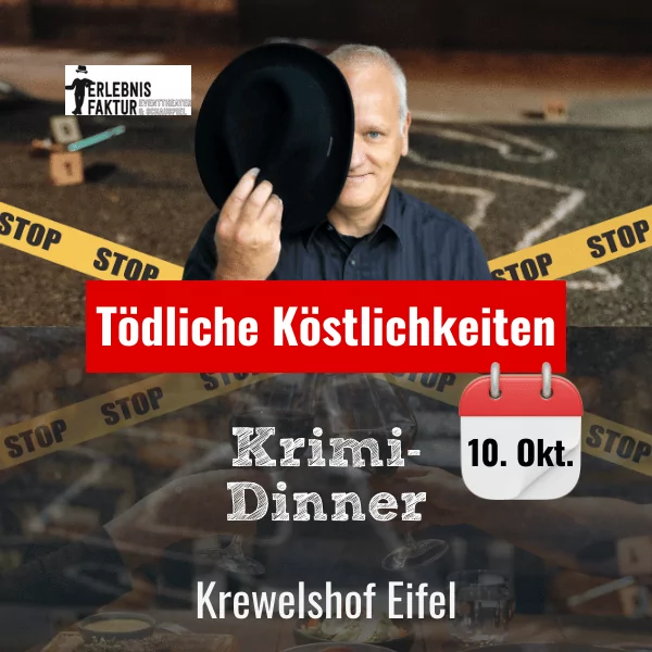Krimi-Dinner 10.10. Krewelshof Eifel