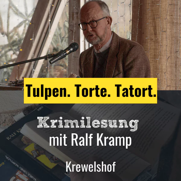 Krimilesung Ralf Kramp Krewelshof Tulpen
