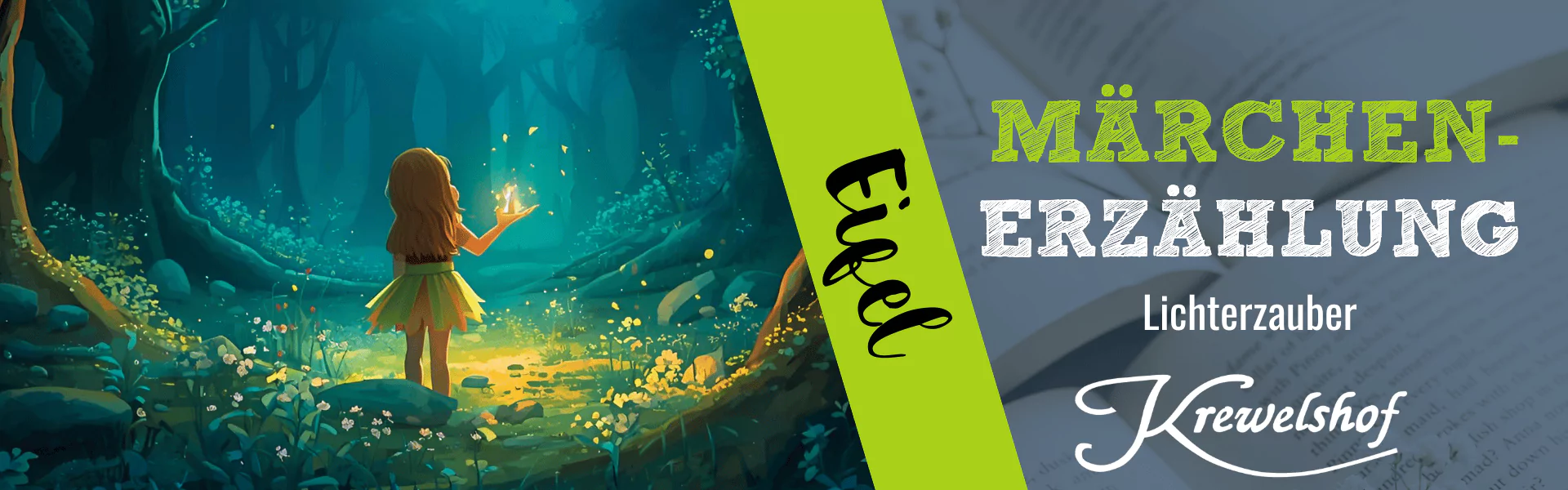 Märchenerzählung Licherzauber im November